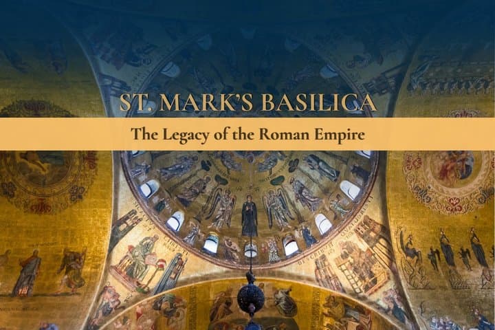 Venice St. Mark's Basilica - The Legacy of the Roman Empire™ — photo 1 of 16
